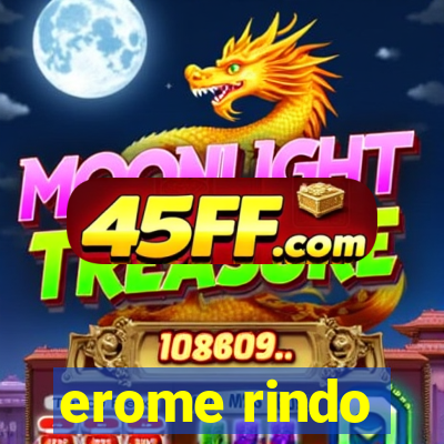 erome rindo